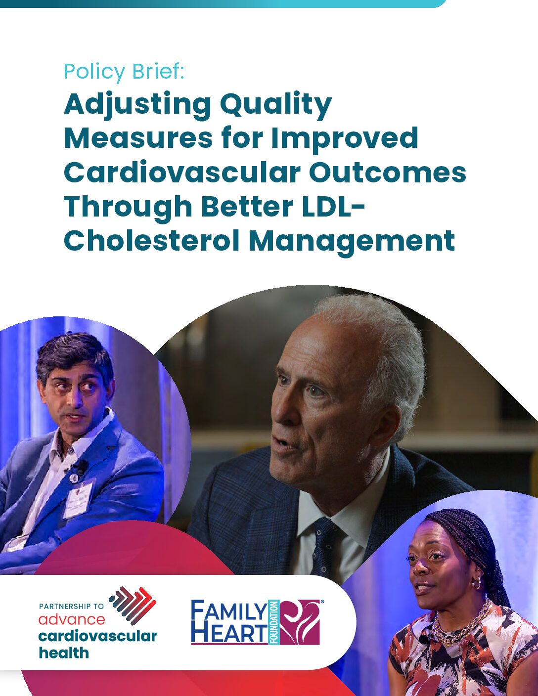 Policy Brief: Adjusting Quality Measures for Improved Cardiovascular Outcomes Through Better LDL-Cholesterol Management
